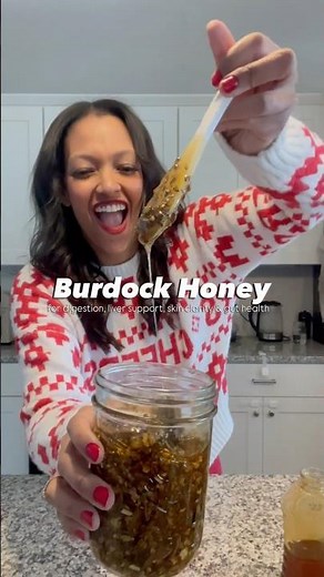 Burdock Root Honey Benefits and Recipe