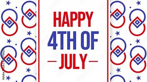 Happy 4th Of July, background in patriotic style with stars and shapes 4K Animation. American Independence day backdrop