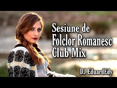 Sesiune de Folclor Romanesc 2021 | Folclor Romanesc Remix 2021 | Mix Folclor Romanesc 2021