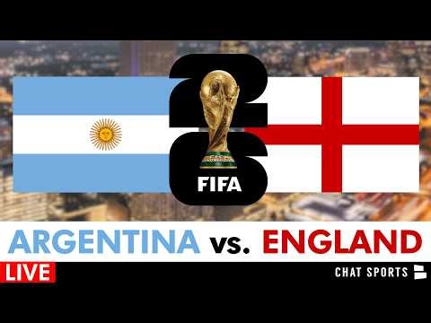 Argentina vs. England Live Streaming Scoreboard, Play-By-Play, Highlights: 2026 FIFA World Cup