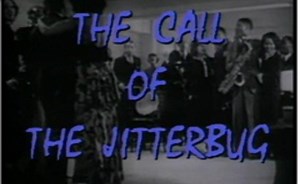 The Call of the Jitterbug, With Audio Description