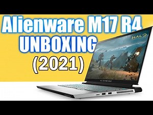 Alienware m17 R4 (2021) Unboxing | Core i9-10980HK, RTX 3080 165W | A beast of a laptop! #Unboxing