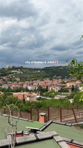 Verona: City of Romeo & Juliet 💌
