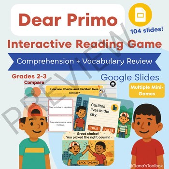 Dear Primo – Interactive Comprehension   Vocabulary Game | Google Slides