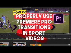 How to properly use Premiere Pro transitions in SPORT videos