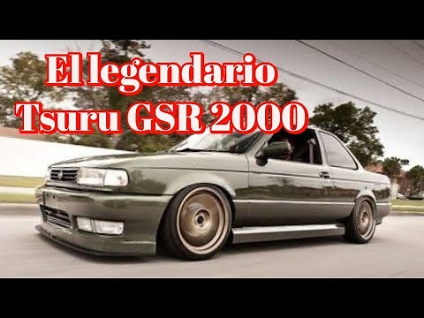 Legendario Nissan Tsuru GSR 2000 (Nissan 2000 GSR)