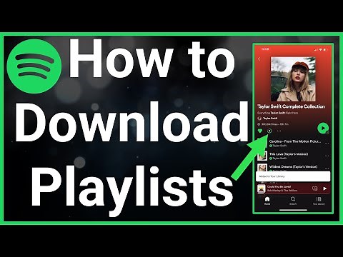 How To Download Playlist On Spotify