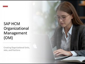 SAP HCM Organizational Management (OM) -Organizational Units, Jobs, and Positions #saphcm #sap