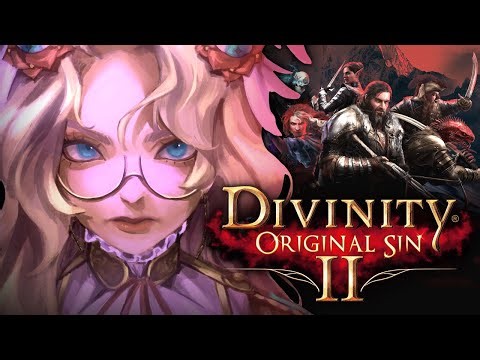 【DIVINITY: ORIGINAL SIN 2】 DUNGEON MASTER PLAYS DIVINITY FOR THE FIRST TIME