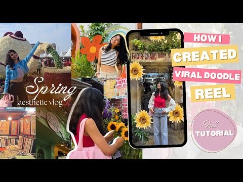 Spring Vlog + Viral Doodle Reel Tutorial🌸 | Cozy Delhi Days & How I Made This Trending Reel (2M+ 👀)
