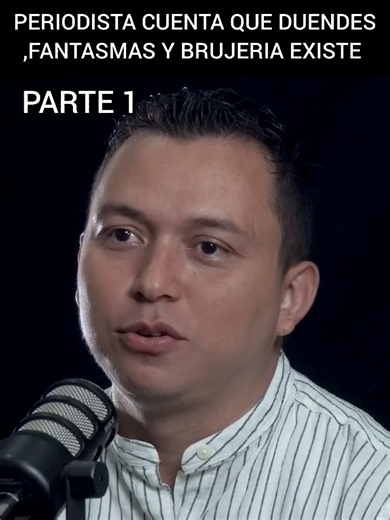 PARTE 1 PERIODISTA CUENTA QUE DUENDES, FANTASMAS Y BRUJERIA EXISTE #relatos #historia #brujeria #terror #DUENDES