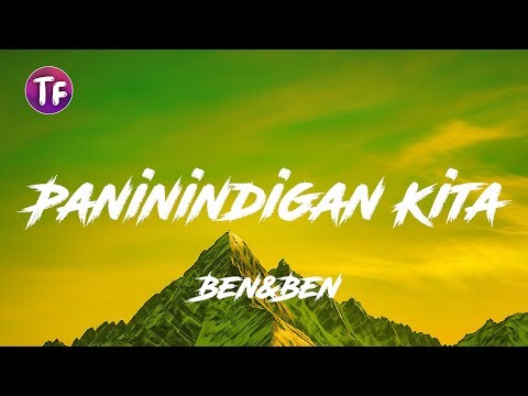 Paninindigan Kita - Ben&Ben (Lyrics/Letra)