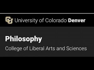 CU Denver Philosophy Department Bachelors to Masters 4+1 Pathway
