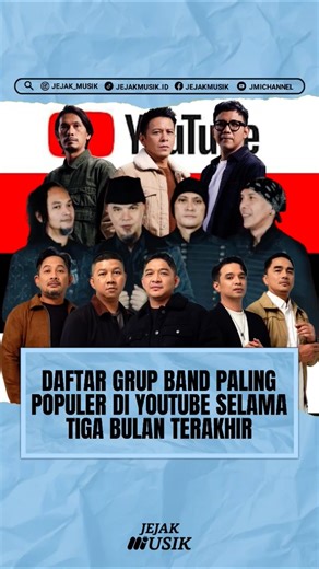 GRUP MUSIK POPULER DI YOUTUBE