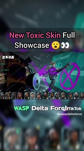 Complete Showcase of New Toxic Skin in Delta Force