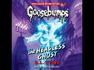 Headless Ghost (Classic Goosebumps #33) - R.L. Stine