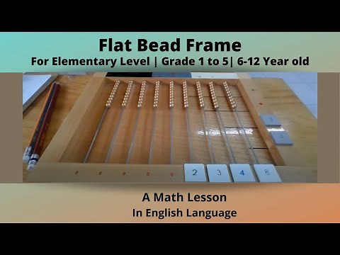 Multiplication using Flat Bead Frame | Montessori Math Lesson | 6-12 Year Old | Elementary Level