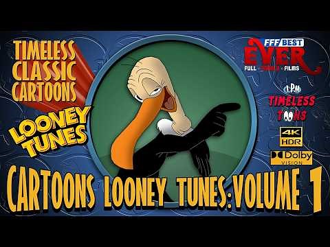 TIMELESS CLASSIC CARTOONS: LOONEY TUNES REMASTERED 4K HDR Vol 1 | Best Of 4-Hour COMPILATION