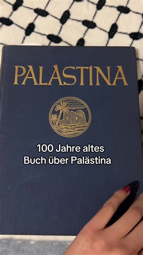 100 Jahre altes Buch über Palästina
