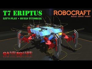 ROBOCRAFT - T7 Eriptus (Sniper Walker Flyer) Build Tutorial + Battle Mode Play
