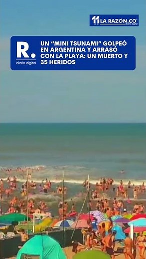A "mini tsunami" struck Argentina and devastated the beach: one dead and 35 injured