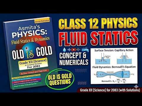 Class 12 physics :Fluid Statics (surface tension) Complete numerical solution (old is gold)