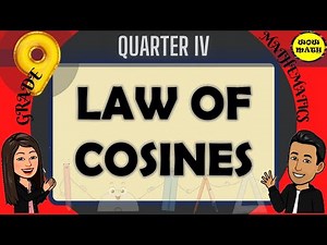 LAW OF COSINES || GRADE 9 MATHEMATICS Q4