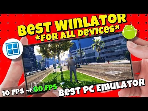 BEST 🔥 Winlator Emulator For Android - (Play Any PC Games) Full Setup & Smooth Gameplay Tutorial