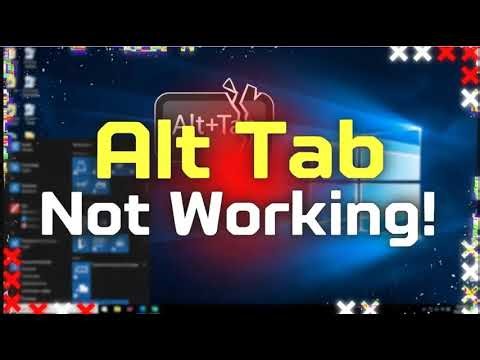 How to Fix Alt Tab Not Working on Windows 10 Keyboard Shortcut Broken