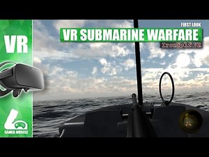 SUBMARINE WARFARE IN VR - IRON WOLF VR - FIRST IMPRESSIONS