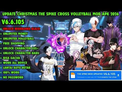UPDATE! Download The Spike Cross 2026 V6.6.105 MOD APK (Unlock All Characters, Money, Max Level)