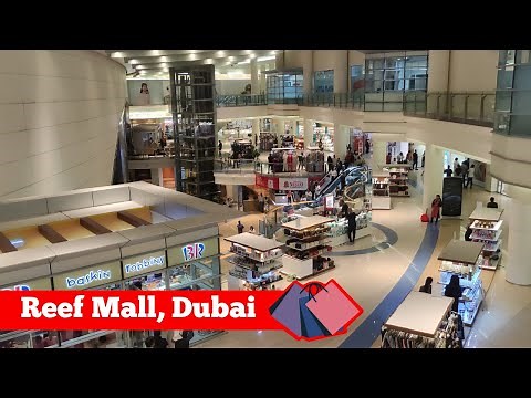 Explore Reef Mall: Dubai's Convenient Shopping Destination near Deira! | NomadicGPT