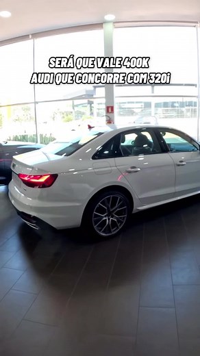 Comparação Audi A4 e BMW 320i: Preços e Características