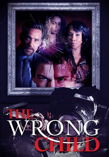 The Wrong Child (2016)