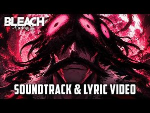 The Almighty - Yhwach Theme (with Lyric) | BLEACH TYBW Part 4 OST COVER