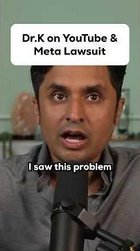 Dr. K's take on YouTube & Meta Lawsuit