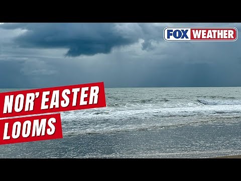 Powerful Nor'easter To Slam East Coast Beginning Friday