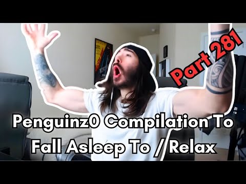 Penguinz0 - 6 Hour Compilation to fall asleep to / relax - Part 281