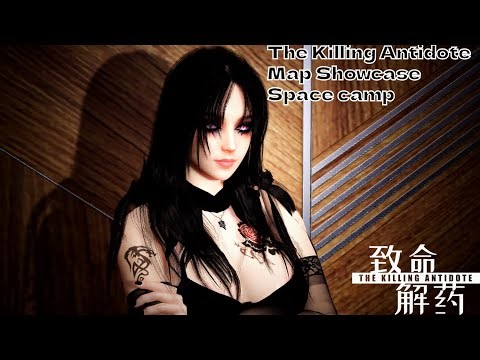 The Killing Antidote Space camp map showcase