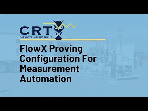 FlowX Proving Configuration For Measurement Automation