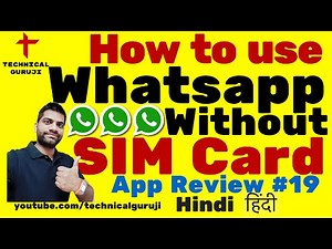 [Hindi/Urdu] How to use Whatsapp without SIM Card | Android App Review #19