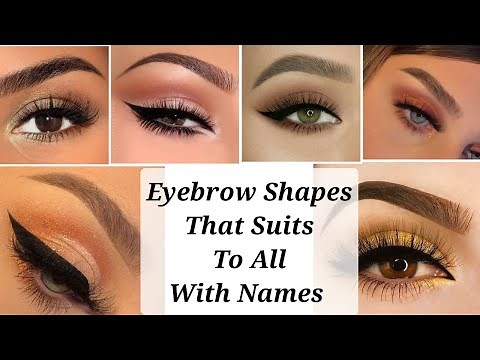 8 versatile eyebrow shapes that suits to all face types with names || Stylin' Net