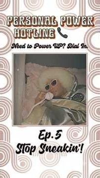 📞 Personal Power Hotline: Stop Sneakin'! Emergency Call