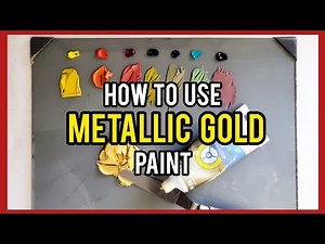 How to Use Metallic Gold Paint