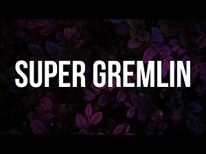 Kodak Black - Super Gremlin (Lyrics)