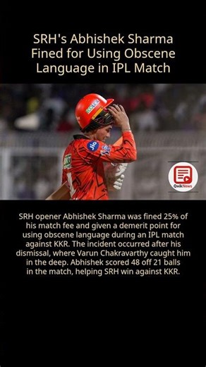 Abhishek Sharma Fined for Obscene Language in IPL Match
