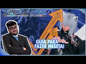 Guia para fazer Meseta ATUALIZADO! - PSO2NGS