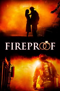 Stream Fireproof (2008): Find it on Netflix, Prime Video, Hulu & more
