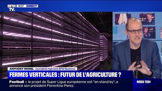 Fermes verticales : futur de l'agriculture ? - 22/04