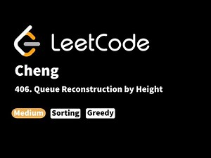 LeetCode 406. Queue Reconstruction by Height